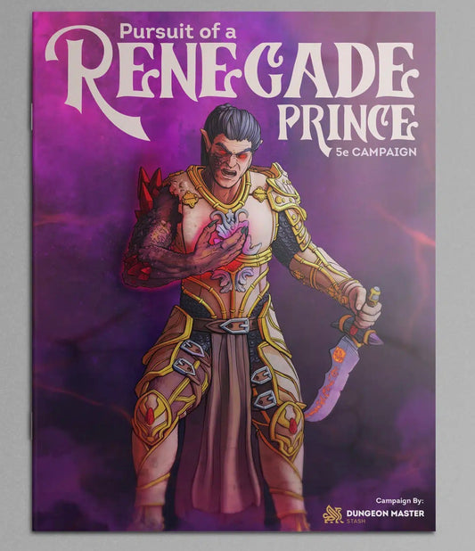 Pursuit of a Renegade Prince- Campaign Adventure Pack